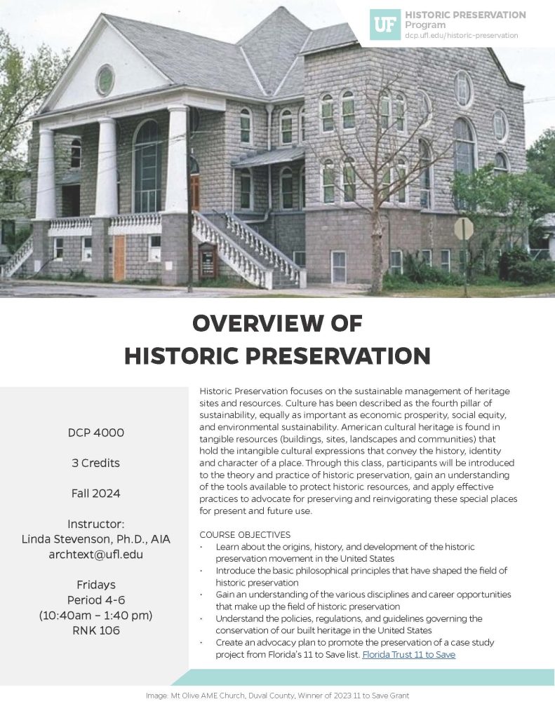 DCP 4000 Overview of Historic Preservation with Dr. Linda Stevenson