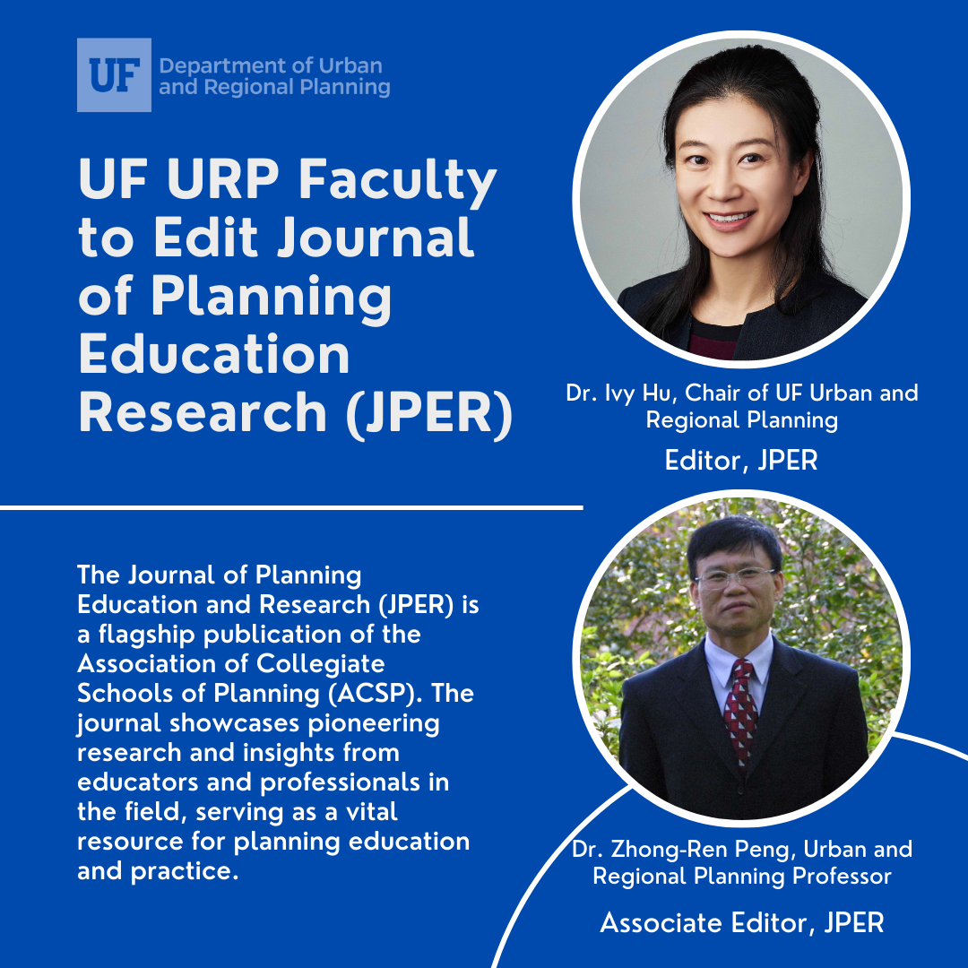 UF URP Faculty to Edit Journal of Planning Education Research (JPER