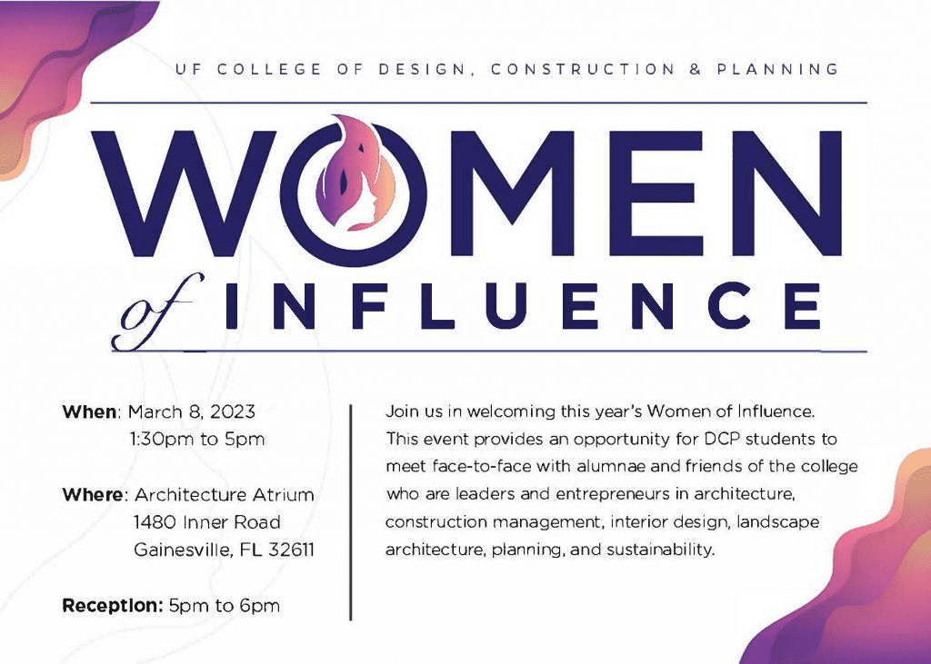 2023 Women of Influence Takes Place March 8 UF College of Design